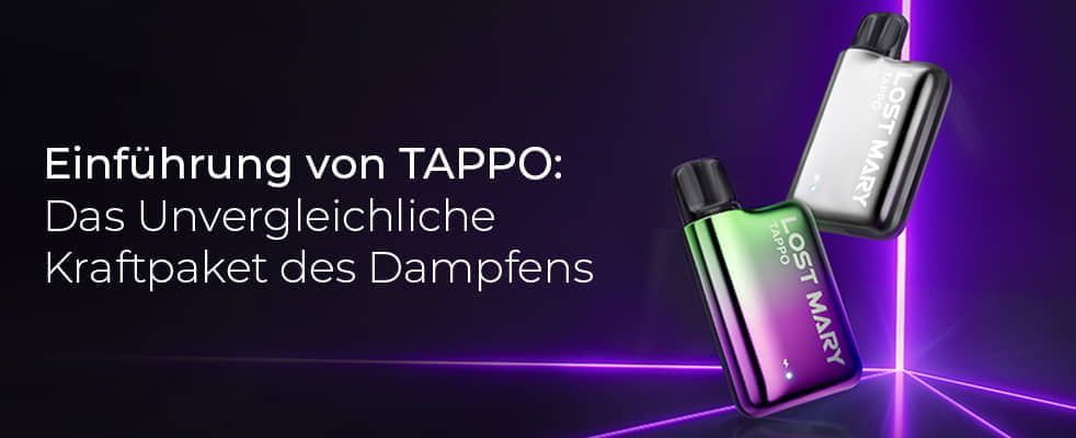 Der Text lautet : Einführung von TAPPO: Das Unvergleichliche Kraftpaket des Dampfens. Auf der rechten Seite des Bildes sind zwei Lost Mary Tappo Vapes vor einem violetten Hintergrund mit horizontalen und vertikalen Linien zu sehen, die zum Rand des Bildes